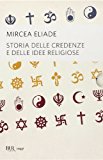 Storia delle credenze e delle idee religiose