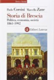 Storia di Brescia. Politica, economia, società 1861-1992