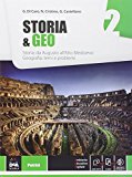 Storia e geo. Con e-book. Con espansione online. Per le Scuole superiori: 2