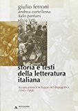 Storia e testi della letteratura italiana: 10