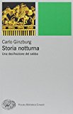 Storia notturna. Una decifrazione del sabba