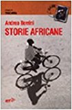 Storie africane. Viaggio in Tanzania