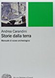 Storie della terra. Manuale di scavo archeologico