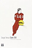 Suite 200. L’ultima notte di Ayrton Senna