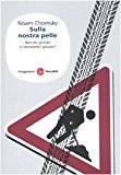 Sulla nostra pelle. Mercato globale o movimento globale?