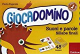 Suoni e parole. Sillabe finali. Giocadomino