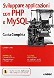 Sviluppare applicazioni con PHP e MySQL