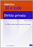 TL 1. Diritto privato. Le 100 domande più ricorrenti all'esame