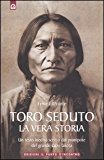 TORO SEDUTO. LA VERA STORIA