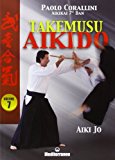 Takemusu aikido: 7