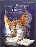 Tecnica per illustratori fantasy