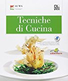 Tecniche di cucina. Per gli Ist. alberghieri