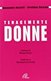 Tenacemente donne