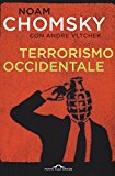 Terrorismo occidentale. Da Hiroshima ai droni