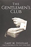 The Gentlemen’s Club – Italian