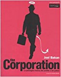 The corporation. La patologica ricerca del profitto e del potere