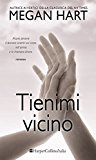 Tienimi vicino