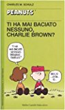 Ti ha mai baciato nessuno, Charlie Brown?