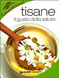 Tisane. Il gusto della salute