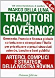 Traditori al governo?