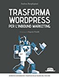 Trasforma WordPress per l'inbound marketing