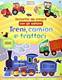 Treni, camion e trattori. Scenette da creare con gli adesivi