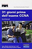 Trentuno giorni prima dell'esame CCNA