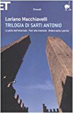 Trilogia di Sarti Antonio: Le piste dell'attentato-Fiori alla memoria-Ombre sotto i portici