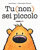 Tu (non) sei piccolo