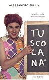 Tuscolana. Le lezioni della dottoressa Fullin