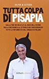 Tutta colpa di Pisapia