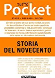 Tutto storia. Il Novecento