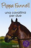 Una cavallina per due (Storie di cavalli 3)