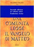 Una comunità legge il Vangelo di Matteo