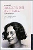 Una costituente per l'Europa. Scritti londinesi