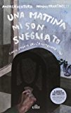 Una mattina mi son svegliato. 5 storie dell'8 settembre 1943