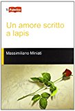 Un amore scritto a lapis