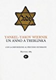 Un anno a Treblinka. Con la deposizione al processo Eichmann