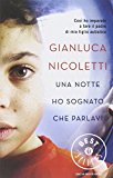 Una notte ho sognato che parlavi. Così ho imparato a fare il padre di mio figlio autistico