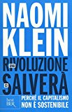 Una rivoluzione ci salverà. Perché il capitalismo non è sostenibile