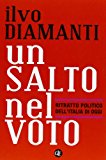 Un salto nel voto. Ritratto politico dell'Italia di oggi