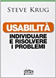 Usabilità. Individuare e risolvere i problemi