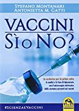 Vaccini. Si o no?