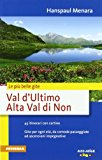 Val d'Ultimo. Alta Val di Non