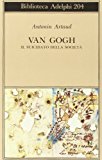 Van Gogh il suicidato della società