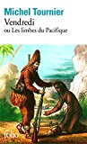 Vendredi ou les limbes du pacifique. Per le Scuole superiori