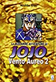 Vento aureo. Le bizzarre avventure di Jojo. Ediz. illustrata: 2