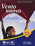 Vento nuovo. Vol. unico. Con Eserciziario-Vangelo-Atti degli apostoli. Con e-book. Con espansione online. Per la Scuola media