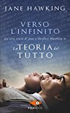 Verso l'infinito. La vera storia di Jane e Stephen Hawking in «La teoria del tutto»