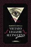 Vietato leggere all'inferno